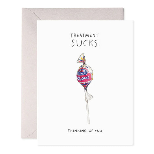 The E. FRANCES PAPER - TREATMENT SUCKS greeting card features a handcrafted watercolor lollipop on luxurious paper, with the words "Treatment Sucks" at the top and "Thinking of You" at the bottom.