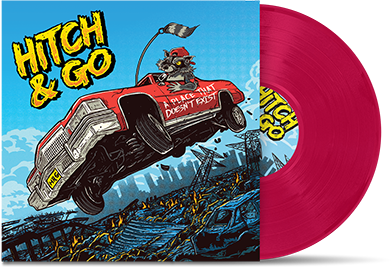 HITCH & GO - "A Place That Doesn't Exist" (LP)