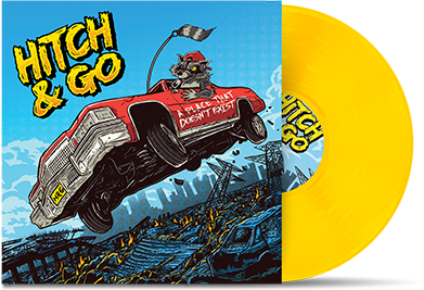 HITCH & GO - "A Place That Doesn't Exist" (LP)