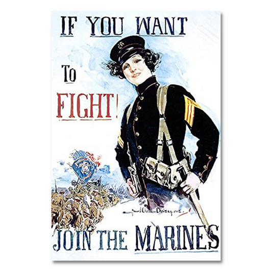 Vintage Marines recruitment poster from 1915, reminiscent of Howard Chandler Christy's style, featuring a woman in a marine's uniform and the bold text: If you want to fight! Join the Marines.
