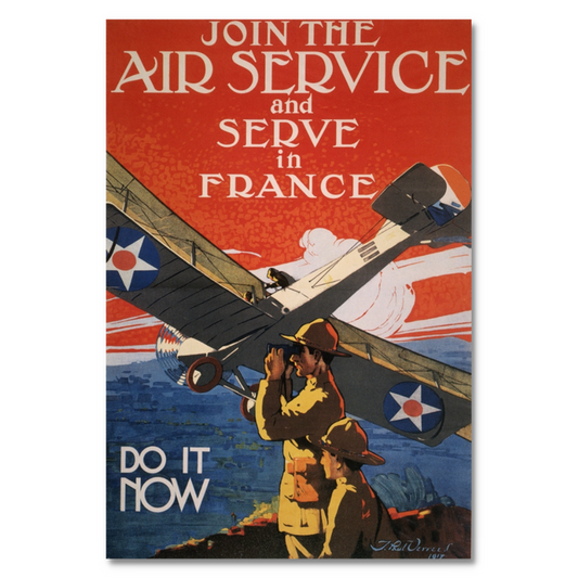 Vintage 1917 recruitment poster showcasing a biplane and soldiers, emblazoned with JOIN THE U.S. AIR SERVICE AND SERVE IN FRANCE. DO IT NOW in bold letters.