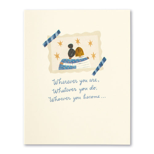 Love Muchly Friendship Card - Wherever you are, Whatever you do, Whoever you become